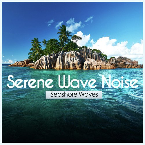 Serene Wave Noise_poster_image