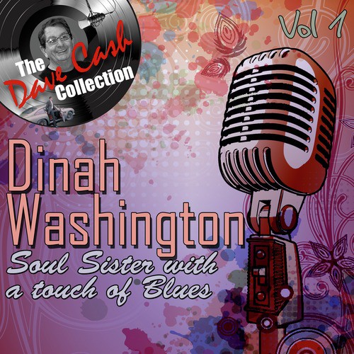 Soul Sister With A Touch Of Blues Vol 1 - [The Dave Cash Collection]