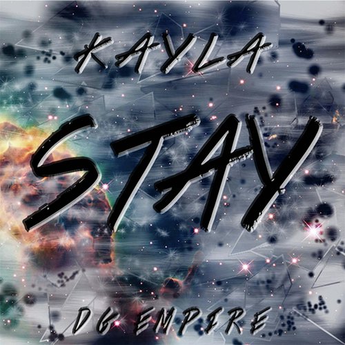 Stay (feat. DG Empire)