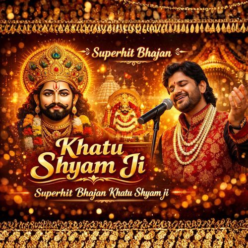 Superhit Bhajan Khatu Shyam ji