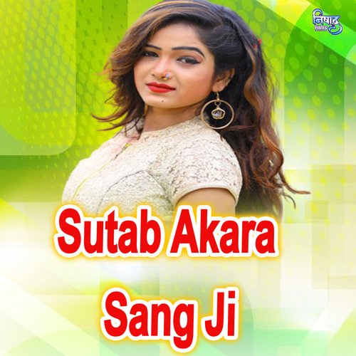 Sutab Akara Sang Ji