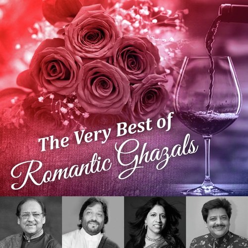 The Very Best Of Romantic Ghazals