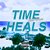 Time Heals