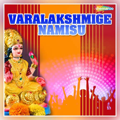 Varalakshmige Namisu