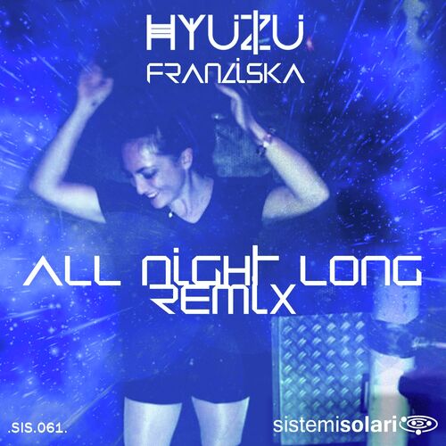 All Night Long (Remix)