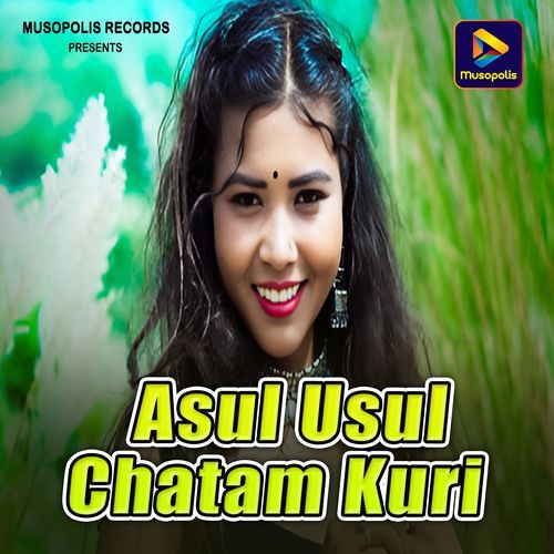 Asul Usul Chatam Kuri