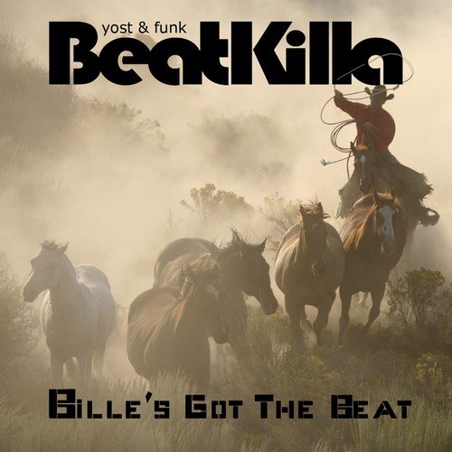 Beatkilla: Bille's Got the Beat