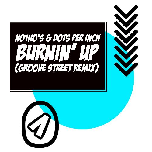 Burnin' Up (Groove Street Remix) cover art