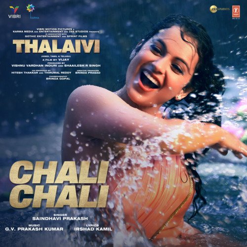 Chali Chali (From "Thalaivi")