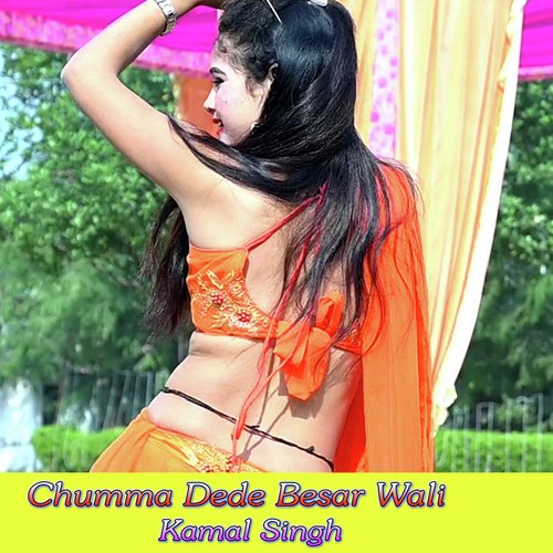 Chumma Dede Besar Wali