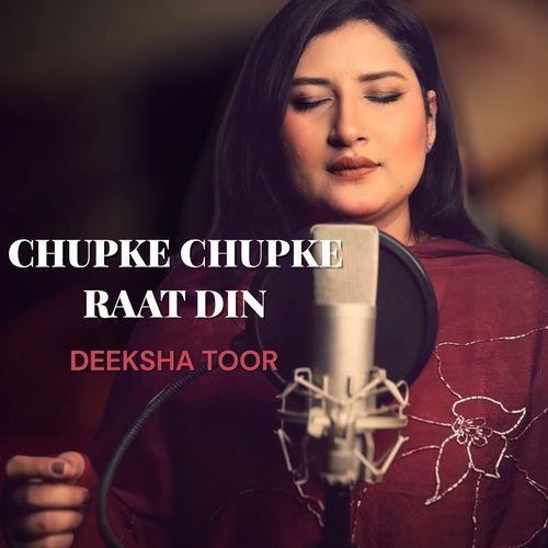 Chupke Chupke Raat Din