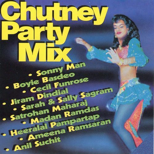 Chutney Party Mix (Medley)