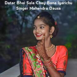 Datar Bhai Sala Chay Bana lyarichu-FT5GRRhWXVU