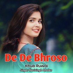 De De Bhroso Khub Ruwai-B1A9UDAFBHY