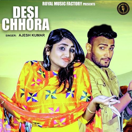 Desi Chhora