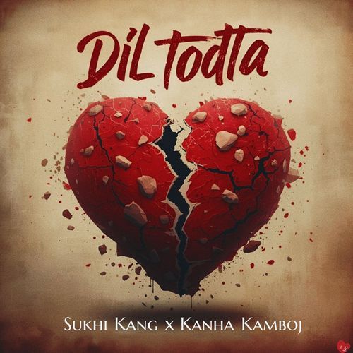 Dil Todta