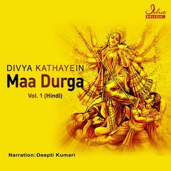 Divya Kathayein Maa Durga - Vol 1