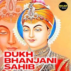 Dukh Bhanjani Sahib-CikeUxtJemM