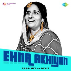 Ehna Akhiyan Trap Mix-L1wzcAxpQ1I