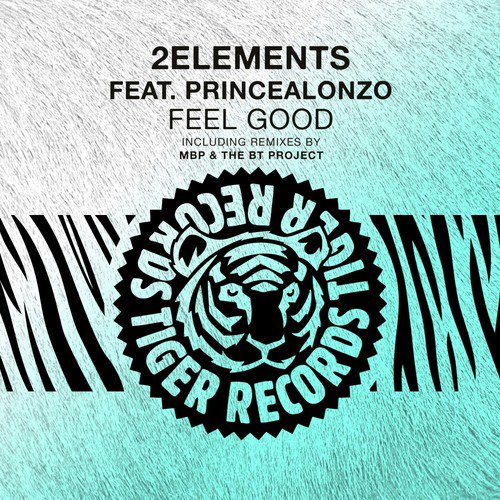 Feel Good Feat. Princealonzo