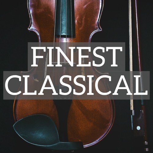 Finest Classical Music