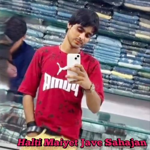 Halti Maiyet Jave Sahajan