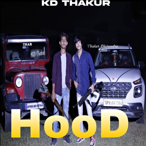 Hood ( UP Aale Chore )
