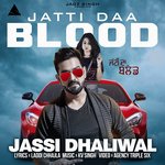 Jatti Daa Blood