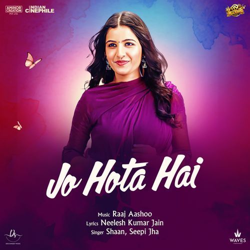 Jo Hota Hai (From "Della Bella")