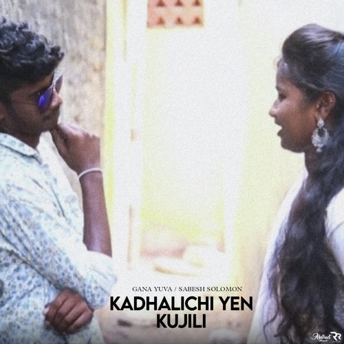 Kadhalichi Yen Kujili