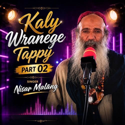 Kaly Wranege Tappy, Part. 02
