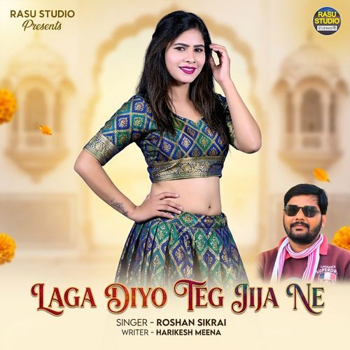 Laga Diyo Teg Jija Ne