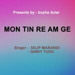 Mon Tin Re Amge ( Santhali Song ) 