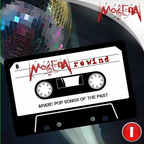 Moseeqa Rewind, Vol. 1 (Arabic Pop Songs of the Past)