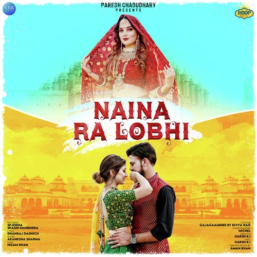 Naina Ra Lobhi - Single