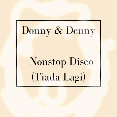 Nonstop Disco (Tiada Lagi)_poster_image