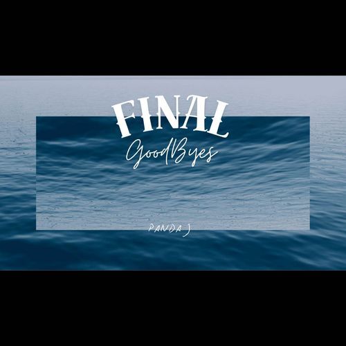 Over (Final Goodbyes)