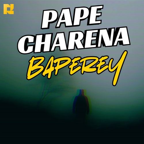 Pape Charena Baperey