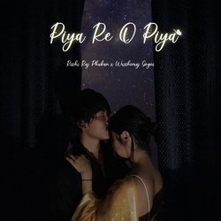 Piya Re O Piya-PgY9ZjlHAHc