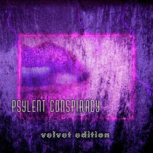 Psylent Conspiracy - Velvet Edition