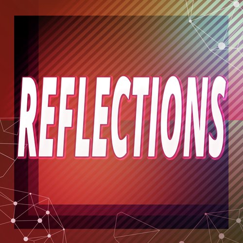 Reflections (Originally Performed by MisterWives) (Karaoke Version)