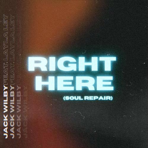 Right Here (Soul Repair)