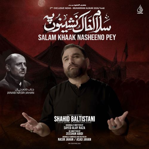 Salam Khaak Nasheeno Pey