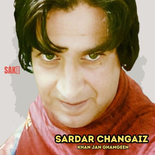 Sardar Changaiz