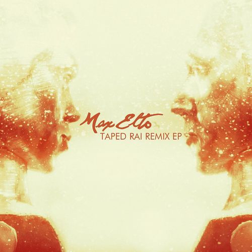 Taped Rai Remix EP