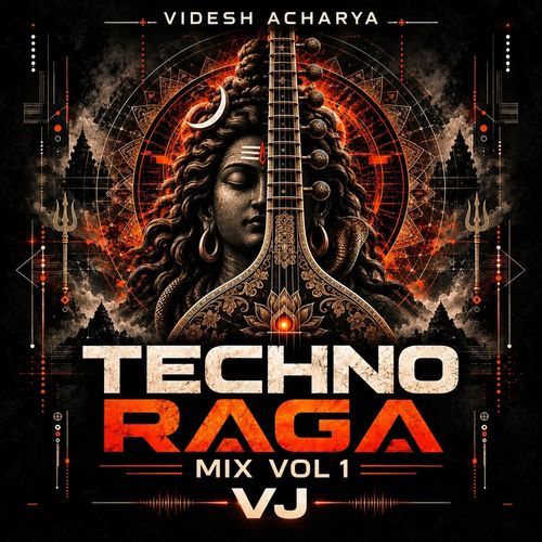 Techno Raga Mix Vol 1 VJ