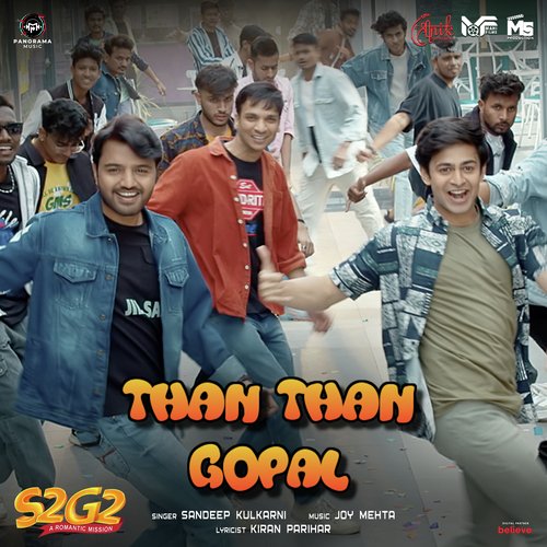 Than Than Gopal (From "S2G2)