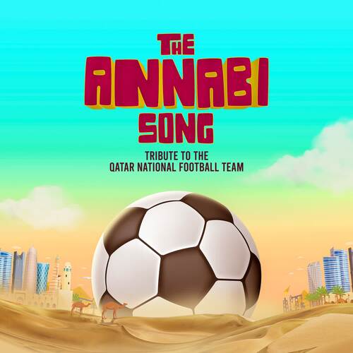 The Annabi Song - FIFA Worldcup 2022