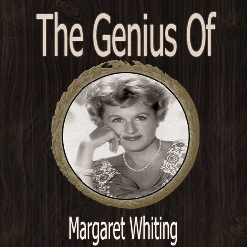 The Genius of Margaret Whiting