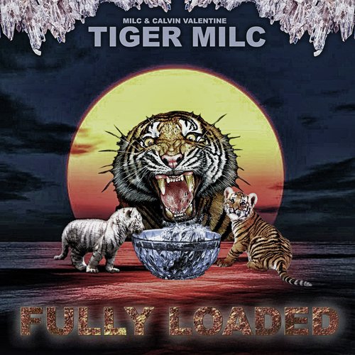 Tiger Milc: Fully Loaded_poster_image